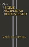 Regime disciplinar diferenciado - Paco editorial