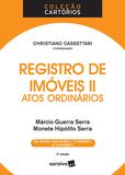 Registro de imóveis II : Atos ordinários - 3ª edição de 2018