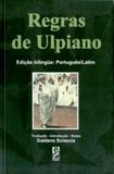 Regras de Ulpiano - Edipro