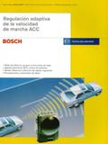 Regulación Adaptiva de La Velocidad de Marcha Acc - Bosch