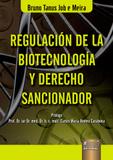 Regulación de La Biotecnología y Derecho Sancionador - Juruá
