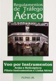 Regulamentos de Trafego Aereo - Voo por Instrument - Asa (brasil)