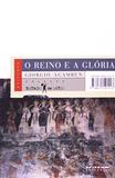 REINO E A GLORIA, O - AGAMBEN 1 Ed 2011 - ISBN - 9788575591413 - Boitempo