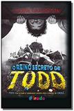 Reino secreto de todd o - Novo conceito