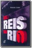 Reis do rio, os - Draco