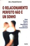 Relacionamento Perf.não é um Sonho - Cultrix