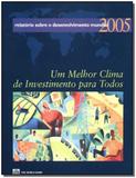 Relatorio sobre o desenvolvimento mundial 2005 - Singular
