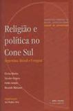 Religião e Politica No Cone Sul - Attar