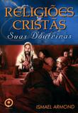 Religiões Cristãs - Suas Doutrinas - Aliança