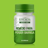 Remédio para perder barriga - 30 cápsulas - Farmácia eficácia