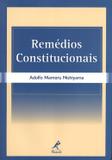 Remedios constitucionais - Manole amarilys (tecnico/juridico)