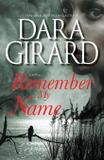 Remember My Name - Ilori press books, llc