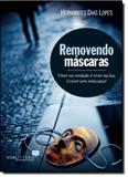 Removendo mascaras - Hagnos