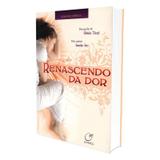 Renascendo da Dor - Lúmen