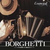 Renato Borghetti - Essencial - CD - Som livre