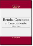 Renda, consumo e crescimento - Publifolha