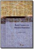 Rene cassin e os direitos humanos: uma biografia - - Edusp