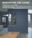 Renovating For Living-Ristrutturazioni da Vivere-Reformar Para Vivir - Fkg