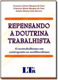 Repensando a doutrina trabalhista /09 - Ltr