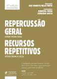 RepercussÃo Geral (Supremo Tribunal Federal) - 6ª EdiÃÃo (2018) - Juspodivm