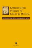 Representações utópicas no ensino de história - Unifesp