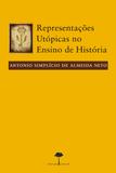 Representações Utópicas no Ensino de História - Unifesp