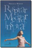 Respirar, Meditar, Inspirar - Valentina