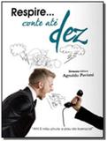 Respire... conte ate dez - Sintonia