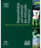 Responsabilidade Civil Ambiental Das Instituicoes Financeiras - Campus - juridico