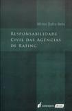 Responsabilidade Civil das Agências de Rating - Lumen juris