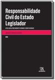 Responsabilidade civil do estado legislador - Almedina