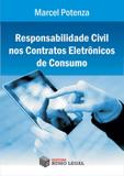 Responsabilidade civil nos contratos eletronicos de consumo - Rumo legal