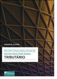 Responsabilidade do Estado Por Dano Tributário - Dplacido