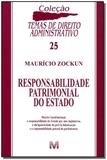 Responsabilidade patrimonial do Estado - 1 ed./2010