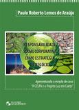 Responsabilidade social corporativa como estrategia de negocio - Edgard blucher