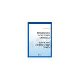 Ressecções Intestinais Extensas Síndrome do Intestino Curto - Atheneu rio editora