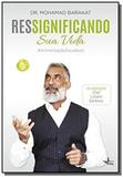 Ressignificando sua vida - vital - Editora pandorga