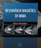 Ressonancia Magnetica Da Mama - Revinter