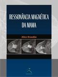 Ressonância Magnética Da Mama - Thieme revinter