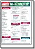 Resumao: equacoes algebricas - exatas 20 - Barros fischer associados
