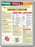 Resumao escolar ciencias 1: biologia ensino fundam - Barros fischer associados