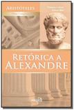 Retorica a alexandre - Edipro