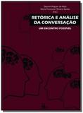 Retorica e analise da conversacao - um encontro po - Edufal