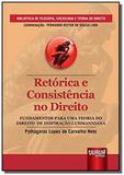 Retorica e consistencia no direito fundamentos par - Jurua
