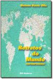 Retratos do Mundo Contemporâneo - Moderna (paradidaticos)