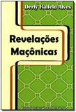 Revelacoes Maconicas - Maconica trolha