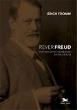 Rever Freud - Por uma outra abordagem em psicanálise