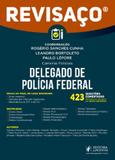 Revisaço - delegado de policia federal - 2018 - Juspodivm