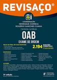 Revisaço OAB - 2.194 Questões Comentadas dos Exames Realizados Pela FGV - 11ª Edição (2019) - Juspodivm