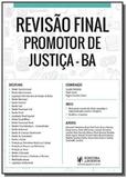 Revisao final - promotor de justica ba - juspodivm - Editora juspodivm lv